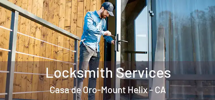 Locksmith Services Casa de Oro-Mount Helix - CA