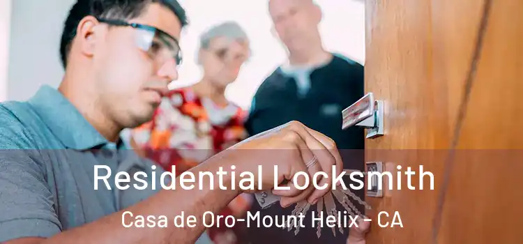 Residential Locksmith Casa de Oro-Mount Helix - CA